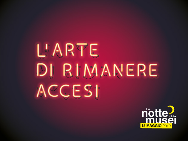 Notte dei Musei 2019 Notte dei Musei 2019