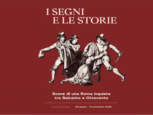 I segni e le storie – Scene di una Roma inquieta tra Seicento e Ottocento-Foto: locandina ufficiale della mostra I segni e le storie – Scene di una Roma inquieta tra Seicento e Ottocento-Foto: locandina ufficiale della mostra