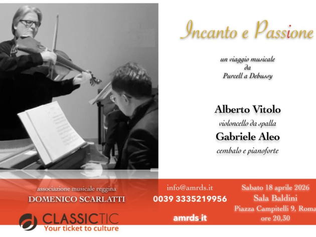 Incanto e Passione  Un viaggio musicale da Purcell a Debussy - A cura dell'Associazione Musicale Reggina Domenico Scarlatti-Foto: locandina ufficiale della manifestazione