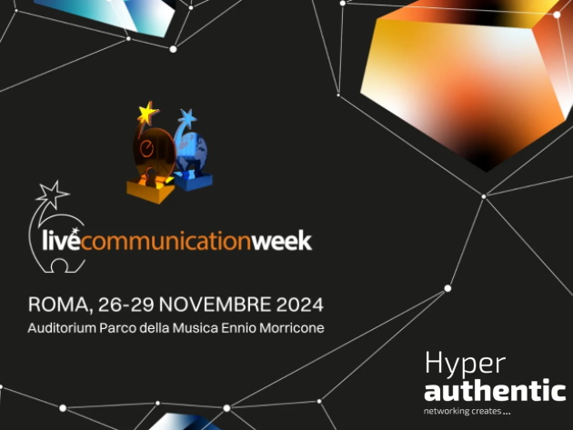 Live Communication Week 2024 - Hyper authentic