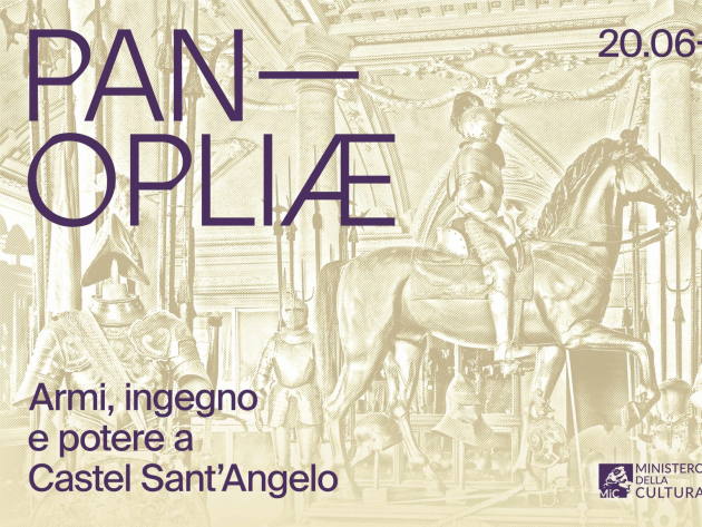 Panopliæ. Armi, ingegno e potere-Foto: locandina ufficiale della mostra