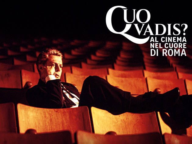 Quo Vadis? Al cinema nel cuore di Roma 2025 Quo Vadis? Al cinema nel cuore di Roma 2025