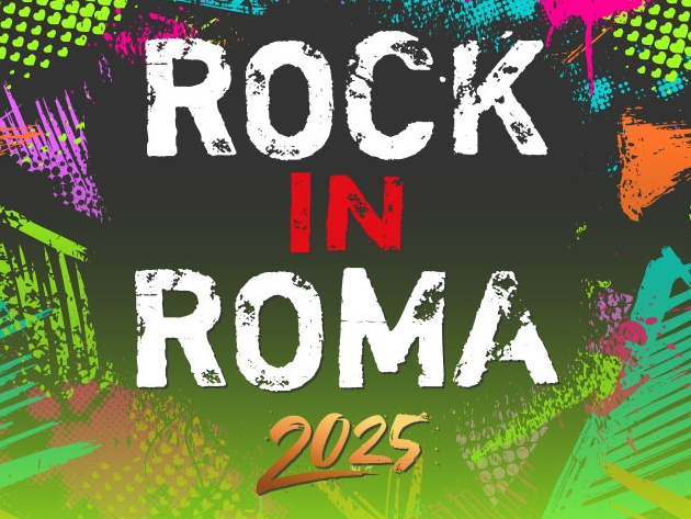 Rock in Roma 2025 Rock in Roma 2025