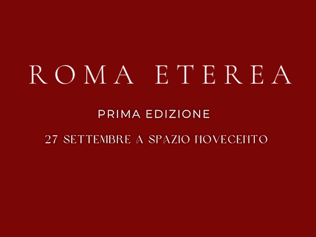 Roma Eterea 2025