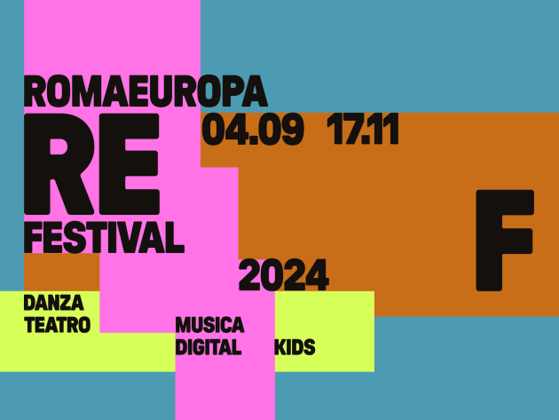 Romaeuropa Festival - REF 2024-Foto: locandina ufficiale del Romaeuropa Festival - REF 2024