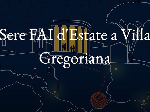 Sere FAI d'Estate a Villa Gregoriana - Una notte nella Valle dell'Inferno-Foto: Pagina ufficiale Facebook del FAI Sere FAI d'Estate a Villa Gregoriana - Una notte nella Valle dell'Inferno-Foto: Pagina ufficiale Facebook del FAI