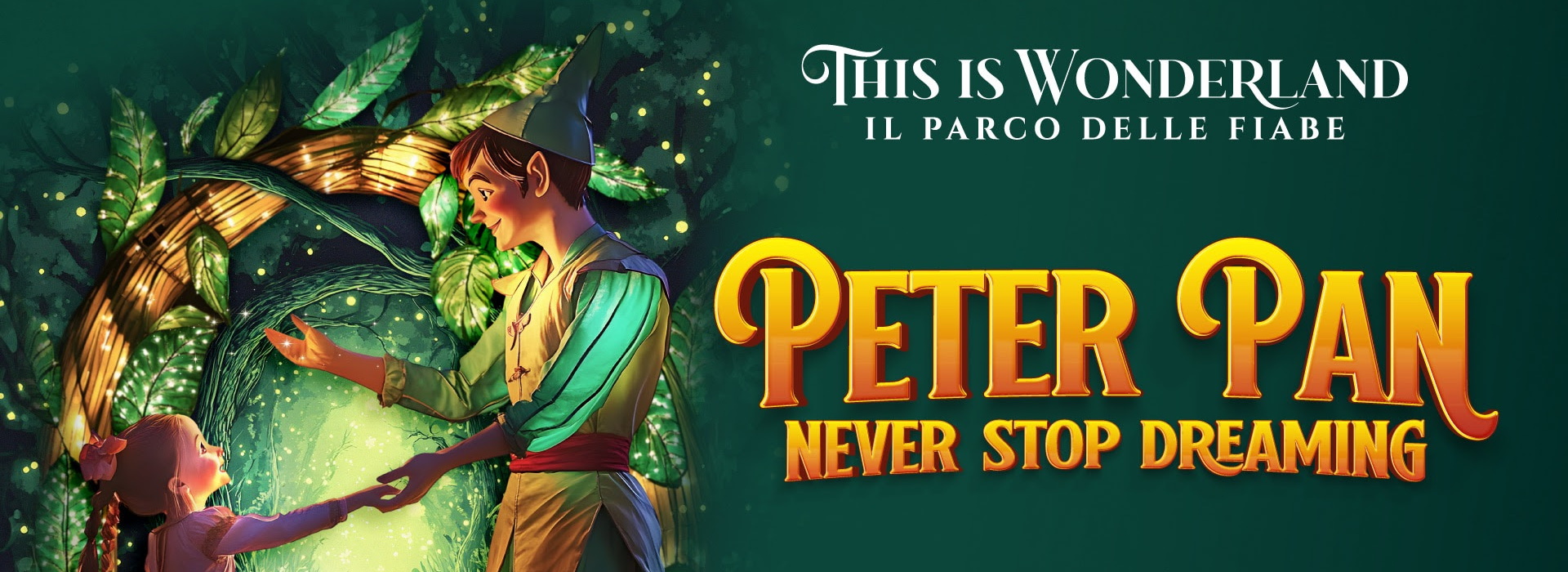 This is Wonderland - Peter Pan - Never Stop Dreaming This is Wonderland - Peter Pan - Never Stop Dreaming