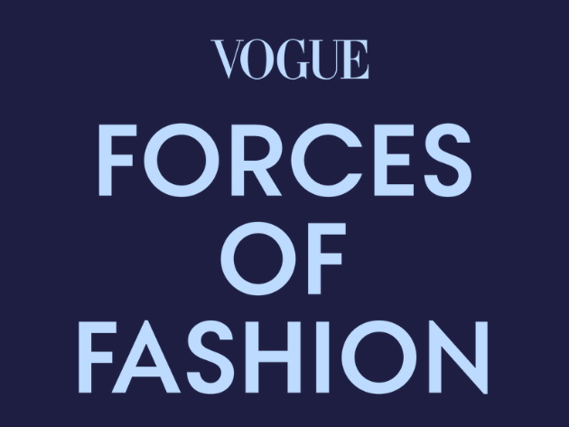 Vogue Forces of Fashion 2025