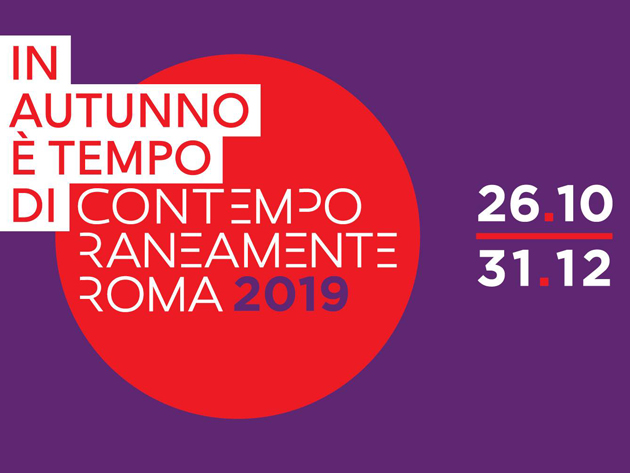 Contemporaneamente Roma 2019 Contemporaneamente Roma 2019