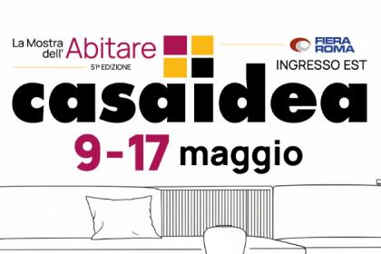 Casaidea - la mostra dell'arredo 51° edizione Casaidea - la mostra dell'arredo 51° edizione