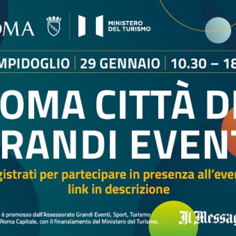 Roma Città dei Grandi Eventi
