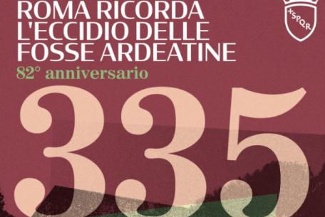335 Roma ricorda l'eccidio delle Fosse Ardeatine 335 Roma ricorda l'eccidio delle Fosse Ardeatine