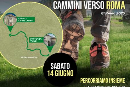 Cammini verso Roma - Francigena nel Sud da Velletri a Castel Gandolfo Cammini verso Roma - Francigena nel Sud da Velletri a Castel Gandolfo