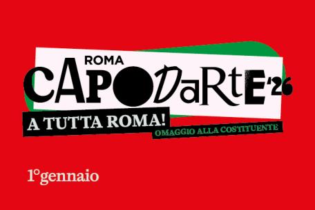 ROMA CAPODARTE 2026 - A tutta Roma!-