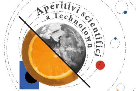 Aperitivi scientifici 2025 - TECHNOTOWN-Foto: locandina ufficiale della manifestazione Aperitivi scientifici 2025 - TECHNOTOWN-Foto: locandina ufficiale della manifestazione
