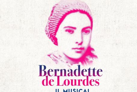 Bernadette de Lourdes - Il Musical