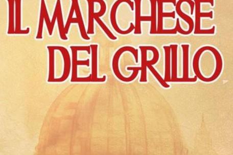Il Marchese del Grillo ph. Teatro Sistina Official Website Il Marchese del Grillo ph. Teatro Sistina Official Website