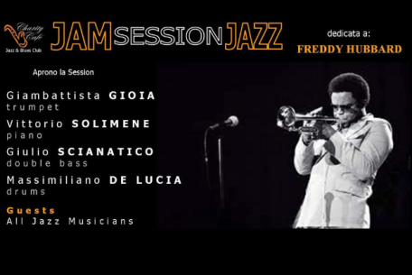 Jam Session dedicata a Freddy Hubbard Giambattista Gioia Quartet Jam Session dedicata a Freddy Hubbard Giambattista Gioia Quartet
