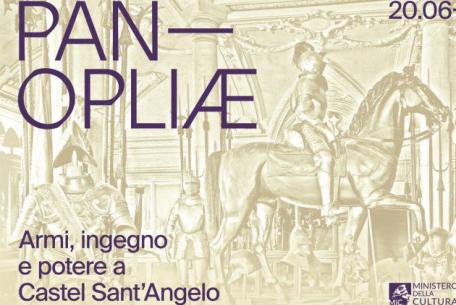 Panopliæ. Armi, ingegno e potere-Foto: locandina ufficiale della mostra