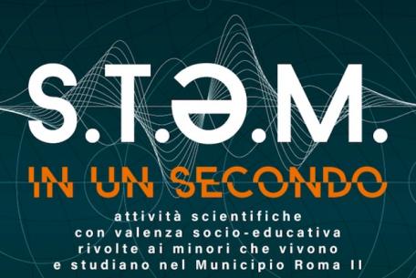 S.t.e.m. in un secondo: attività presso il Planetario-Foto: Locandina ufficiale di S.t.e.m. S.t.e.m. in un secondo: attività presso il Planetario-Foto: Locandina ufficiale di S.t.e.m.