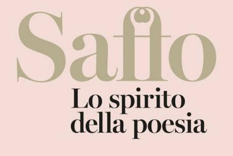 Saffo. Lo spirito della poesia-Saffo. Lo spirito della poesia