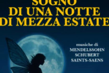 Sogno di una notte di mezza estate-Foto: locandina ufficiale dello spettacolo Sogno di una notte di mezza estate-Foto: locandina ufficiale dello spettacolo