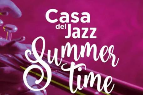 Summertime 2022 - Casa del Jazz Summertime 2022 - Casa del Jazz