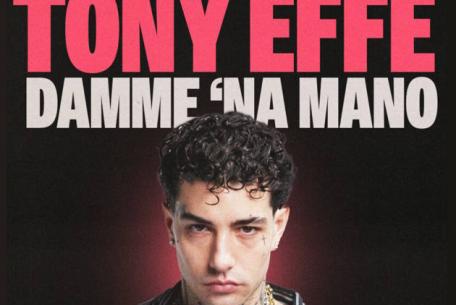 Tony Effe Tony Effe