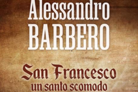 San Francesco. Un Santo Scomodo San Francesco. Un Santo Scomodo