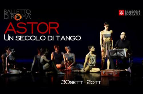 ASTOR. Un secolo di tango – Balletto di Roma ASTOR. Un secolo di tango – Balletto di Roma