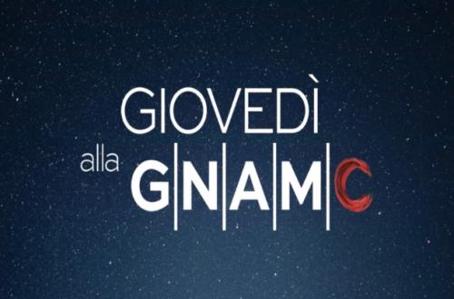 Giovedì alla GNAMC - aperture serali-Foto: locandina ufficiale della manifestazione Giovedì alla GNAMC - aperture serali-Foto: locandina ufficiale della manifestazione