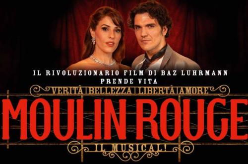 Moulin Rouge! Il Musical