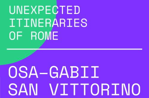 Unexpected Itineraries of Rome - Itinerari Osa-Gabii e San Vittorino