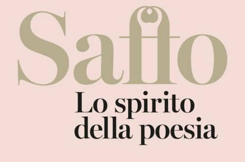 Saffo. Lo spirito della poesia-Saffo. Lo spirito della poesia Saffo. Lo spirito della poesia-Saffo. Lo spirito della poesia