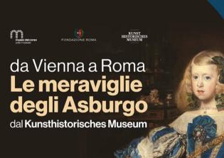Da Vienna a Roma. Le Meraviglie degli Asburgo dal Kunsthistorisches Museum Da Vienna a Roma. Le Meraviglie degli Asburgo dal Kunsthistorisches Museum