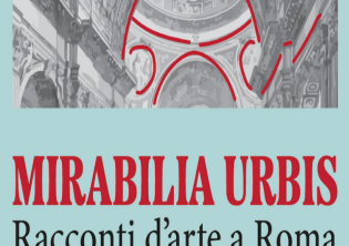 Mirabilia Urbis. Racconti d’arte a Roma-Foto: locandina ufficiale dell'evento